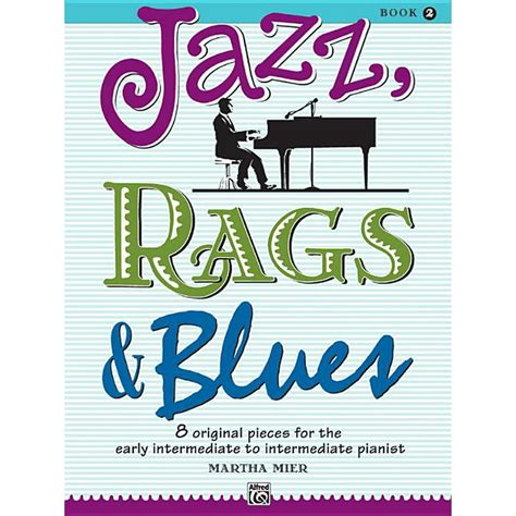 Jazz, Rags & Blues For Two, Book 1